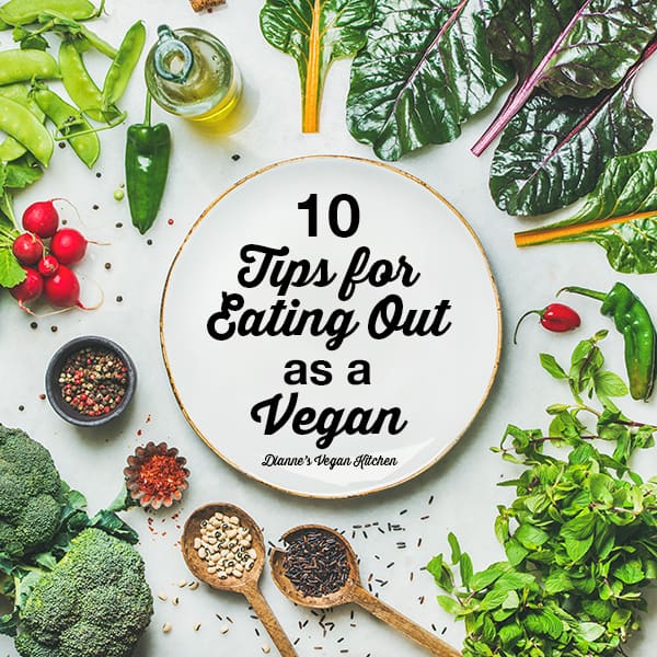 10 Tips for Eating Out as a Vegan
