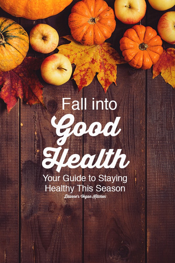 Fall Into Good Health – Your Guide to Fall Health, wooden background with text overlay