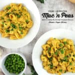 two bowls of mac and peas with text overlay