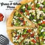 Vegan Green and White Pizza with text overlay