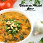 bowl of Chickpea Peanut Stew with text overlay