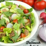 Fattoush Salad with text overlay