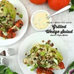 Grilled Wedge Salad with text overlay