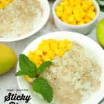 Sticky rice with mango with text overlay